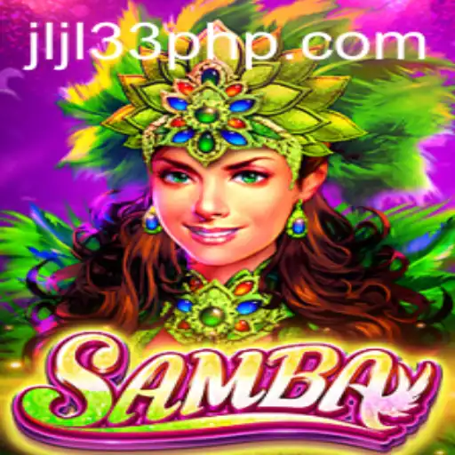 Exploring the Vibrant World of Samba: An Exciting Dive into the JLJL33 Game